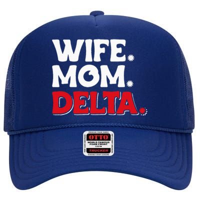 Delta Mom University Sister College Sorority Mom High Crown Mesh Back Trucker Hat