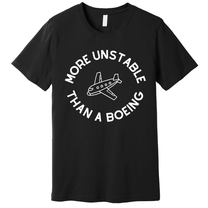 Doublecrossco More Unstable Than A Boeing Premium T-Shirt