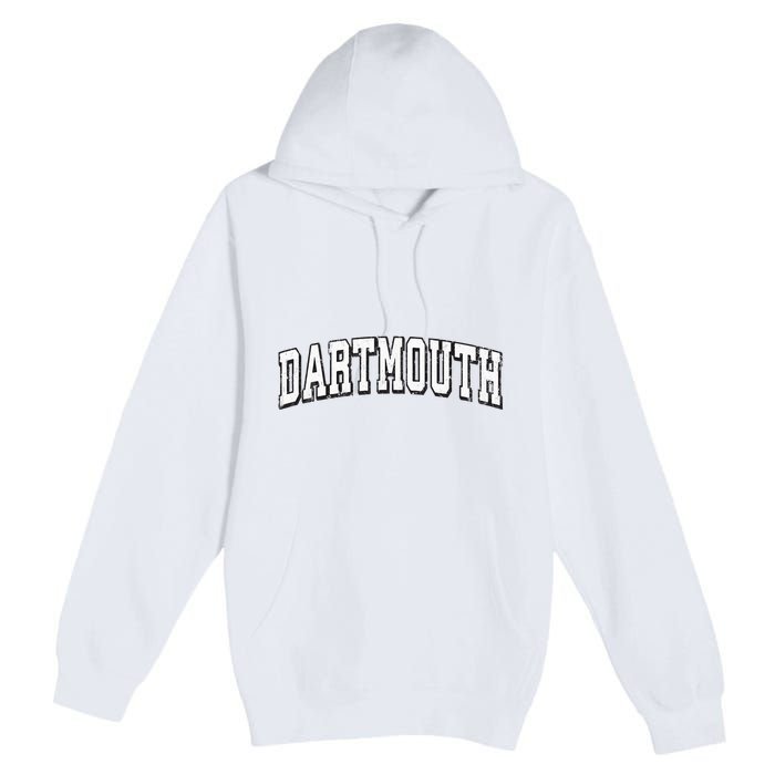 Dartmouth Massachusetts Vintage Athletic Sports B&W Print Premium Pullover Hoodie