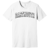 Dartmouth Massachusetts Vintage Athletic Sports B&W Print Premium T-Shirt