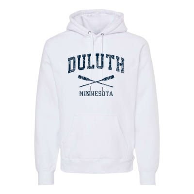 Duluth Minnesota Vintage Nautical Paddles Sports Oars Premium Hoodie