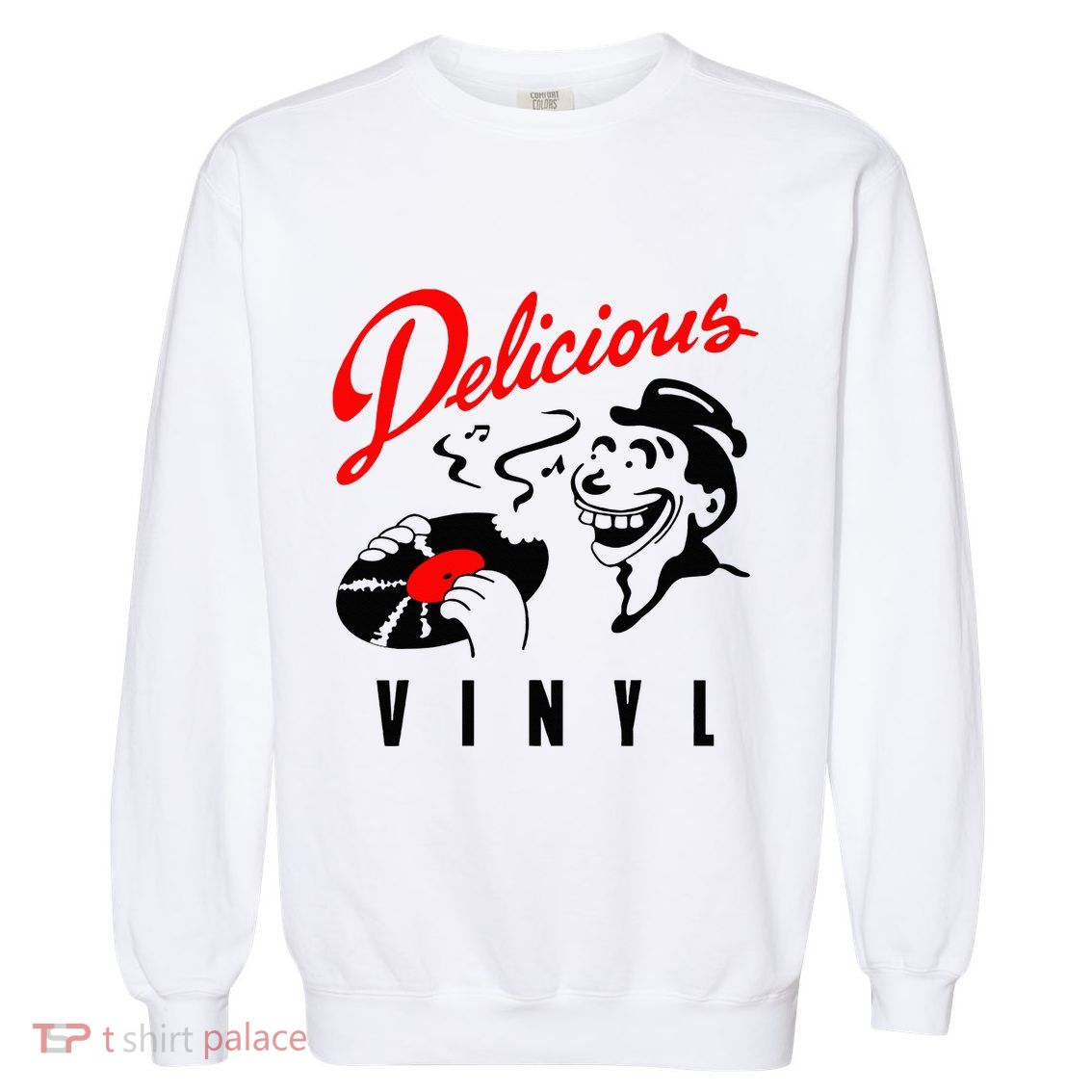 Delicious Meme Vinyl Funny Basic Garment-Dyed Sweatshirt