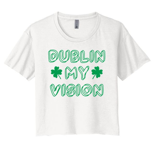 Dublin My Vision St Patrick's Day Crop Top
