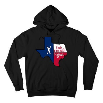 Don't Mess With Bigfoot Tall Hoodie
