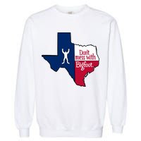 Don't Mess With Bigfoot Garment-Dyed Sweatshirt