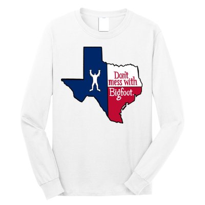 Don't Mess With Bigfoot Long Sleeve Shirt