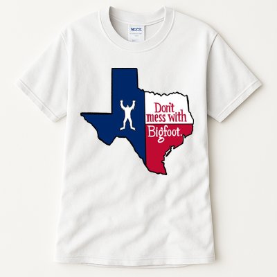 Don't Mess With Bigfoot Tall T-Shirt
