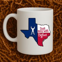 Don't Mess With Bigfoot Mug