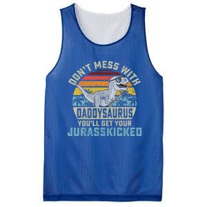 Dont Mess With Daddysaurus Youll Get Jurasskicked Daddy Meaningful Gift Mesh Reversible Basketball Jersey Tank