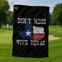 DonT Mess With Vintage Texas Longhorn Lone Star State Golf Towel