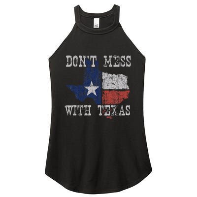 DonT Mess With Vintage Texas Longhorn Lone Star State Women's Perfect Tri Rocker Tank