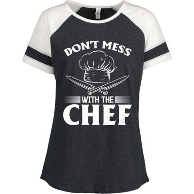 Dont Mess With The Chef Kitchen Instruts Restaurant Cook Great Gift Enza Ladies Jersey Colorblock Tee