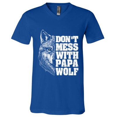 DonT Mess With Papa Wolf Dad For FatherS Day Great Gift V-Neck T-Shirt