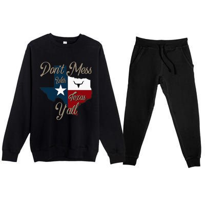 Dont Mess With Vintage Texas Pride Longhorn Lone Star State Premium Crewneck Sweatsuit Set