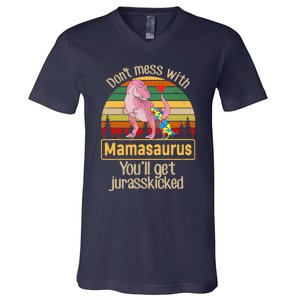 Don't Mess With Mamasaurus Autism Mom Mother's Day V-Neck T-Shirt