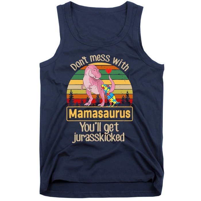 Don't Mess With Mamasaurus Autism Mom Mother's Day Tank Top