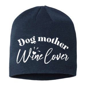 Dog Mother Wine Lover Cute Gift Sustainable Beanie