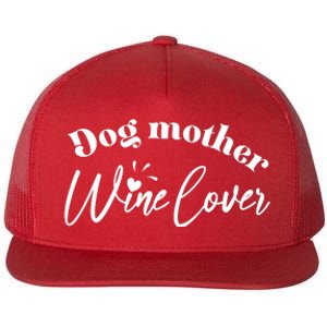 Dog Mother Wine Lover Cute Gift Flat Bill Trucker Hat