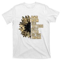 Dog Mom With Tattoos Pretty Eyes And Thick Thighs Sunflower T-Shirt