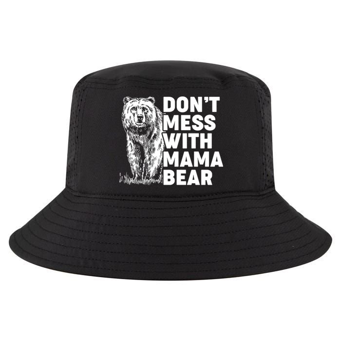 Don't Mess With Mama Bear Cool Comfort Performance Bucket Hat