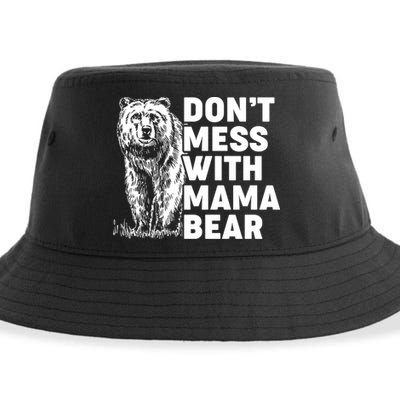 Don't Mess With Mama Bear Sustainable Bucket Hat
