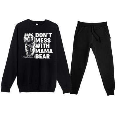 Don't Mess With Mama Bear Premium Crewneck Sweatsuit Set