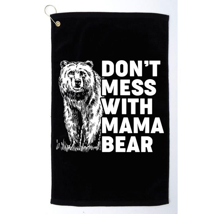Don't Mess With Mama Bear Golf Towel