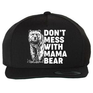 Don't Mess With Mama Bear Wool Snapback Cap