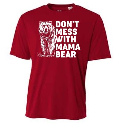 Don't Mess With Mama Bear Cooling Performance Crew T-Shirt