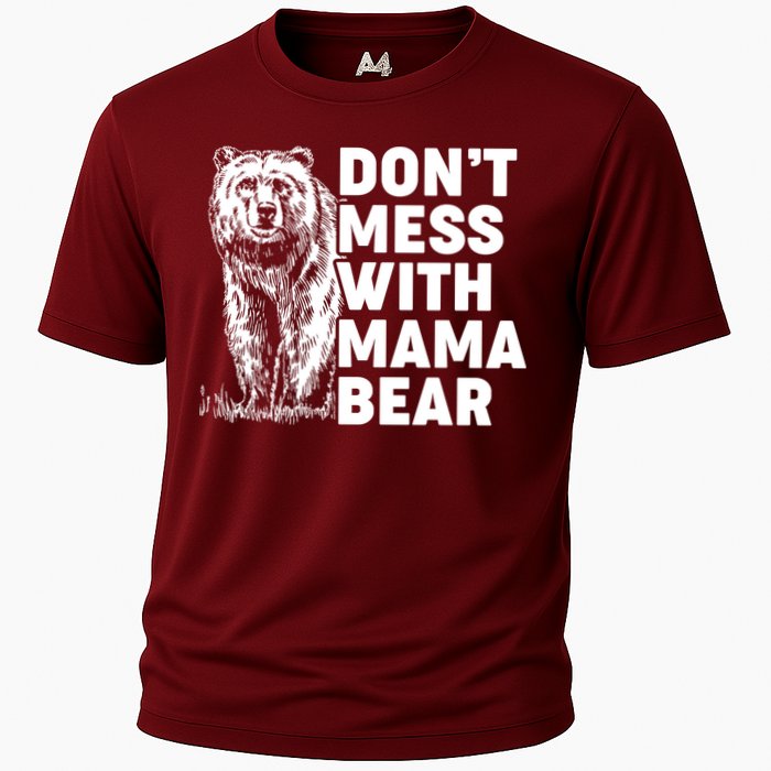 Don't Mess With Mama Bear Cooling Performance Crew T-Shirt