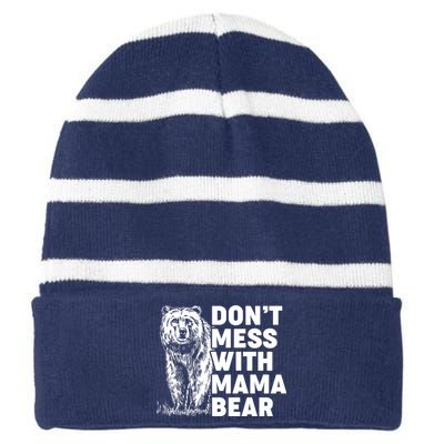 Don't Mess With Mama Bear Striped Beanie with Solid Band