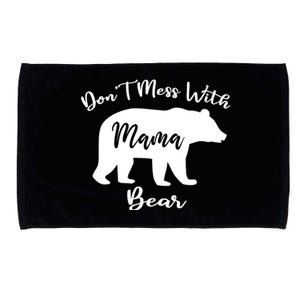 Don't Mess With Mama Bear Funny Mother's Day Microfiber Hand Towel