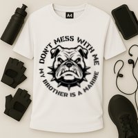 DonT Mess With Me My Brother Is A Marine Bulldog Cooling Performance Crew T-Shirt