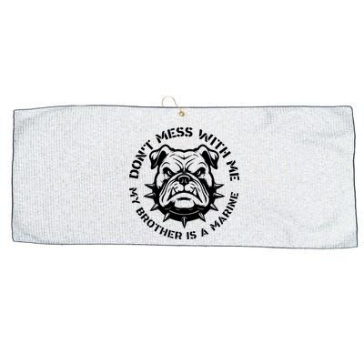 DonT Mess With Me My Brother Is A Marine Bulldog Large Microfiber Waffle Golf Towel