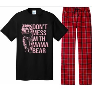 DonT Mess With Mama Bear Pajama Set