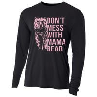 DonT Mess With Mama Bear Cooling Performance Long Sleeve Crew