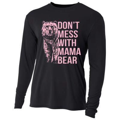 DonT Mess With Mama Bear Cooling Performance Long Sleeve Crew