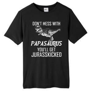 Don't Mess With Papasaurus Jurasskicked Tall Fusion ChromaSoft Performance T-Shirt