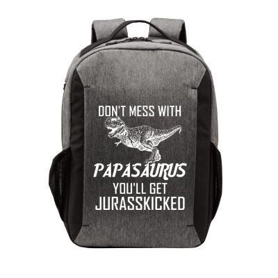 Don't Mess With Papasaurus Jurasskicked Vector Backpack