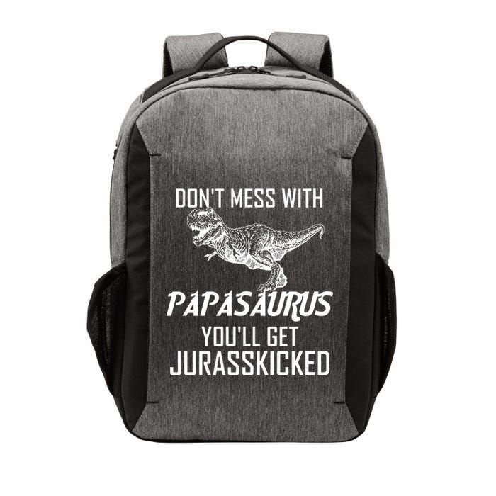 Don't Mess With Papasaurus Jurasskicked Vector Backpack