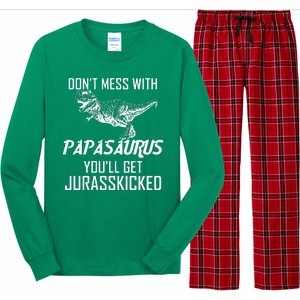 Don't Mess With Papasaurus Jurasskicked Long Sleeve Pajama Set