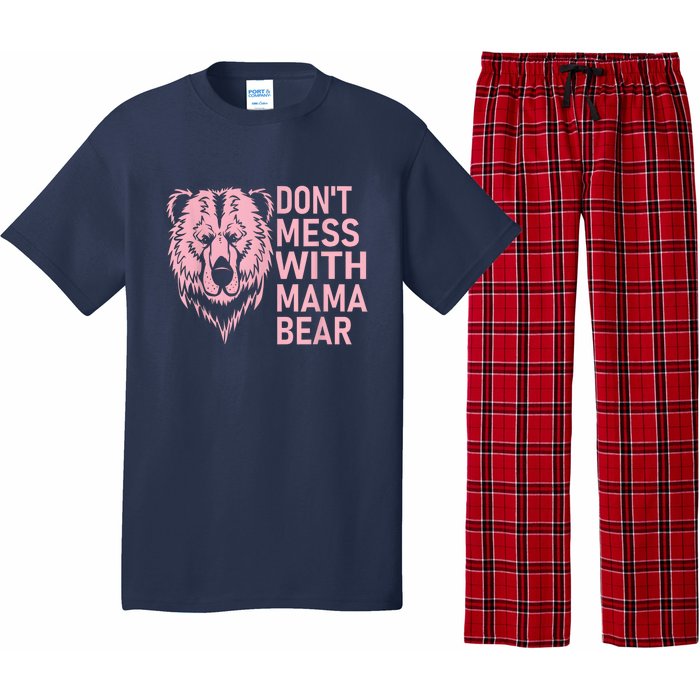 Dont Mess With Mama Bear Mothers Day Pajama Set