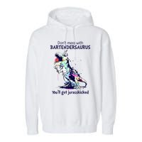 Don’T Mess With Bartendersaurus You’Ll Get Jurasskicked Garment-Dyed Fleece Hoodie