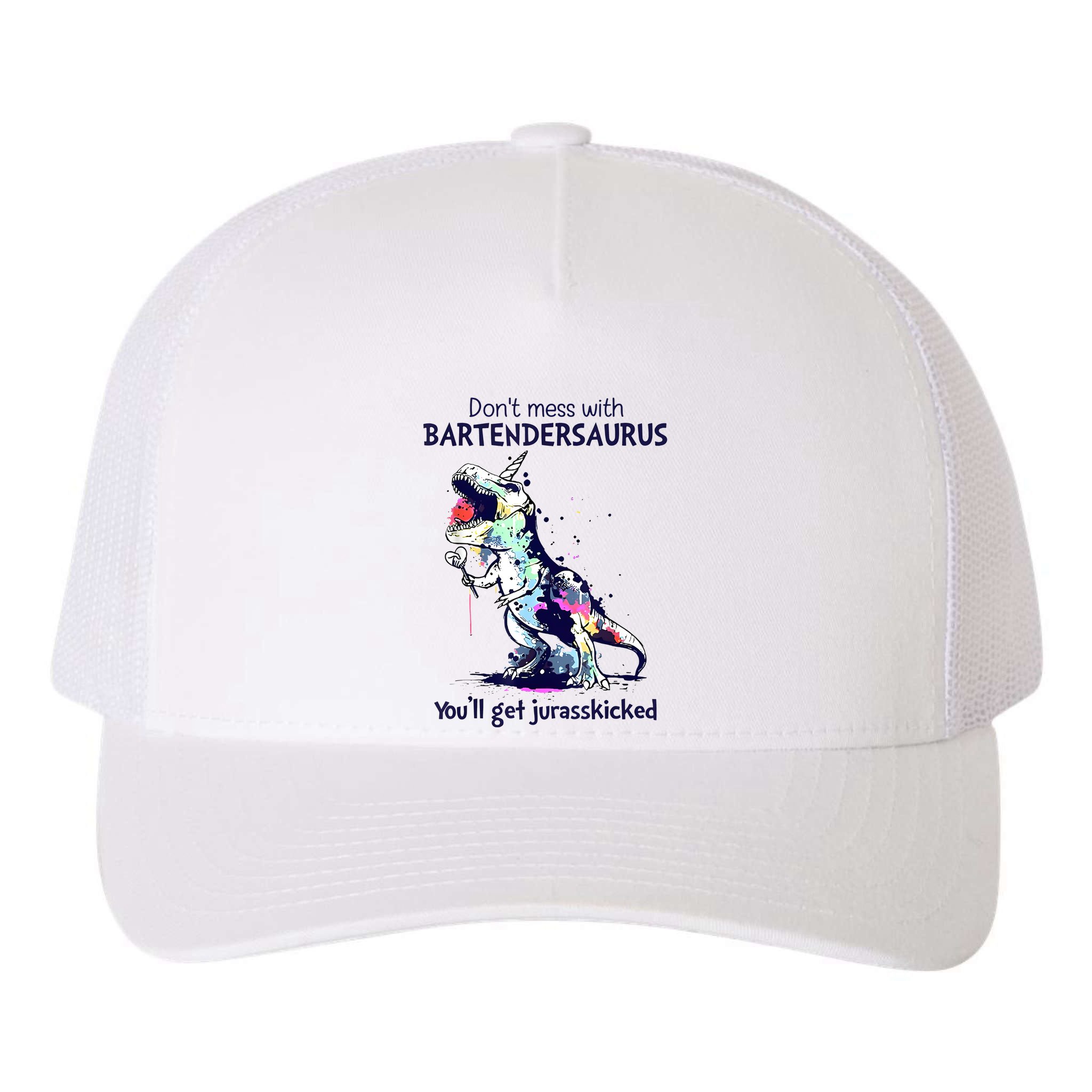 Don’T Mess With Bartendersaurus You’Ll Get Jurasskicked Yupoong Adult 5-Panel Trucker Hat
