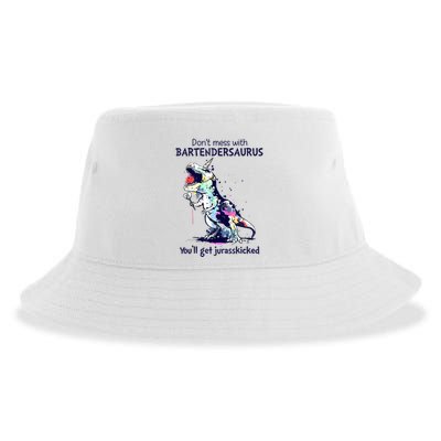 Don’T Mess With Bartendersaurus You’Ll Get Jurasskicked Sustainable Bucket Hat