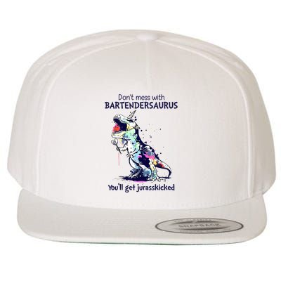 Don’T Mess With Bartendersaurus You’Ll Get Jurasskicked Wool Snapback Cap
