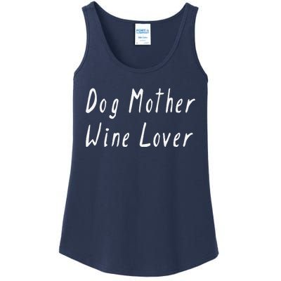 Dog Mother Wine Lover Funny Mom Gift Womens Drinking T Ladies Essential Tank