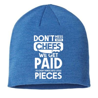 Dont Mess With Chefs We Get Paid Chef Gift Sustainable Beanie