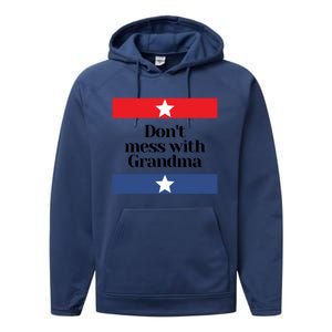 Don't Mess With Grandma Texas Mom Grandmother Gift Performance Fleece Hoodie