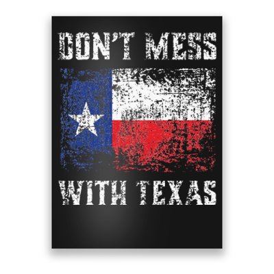 Don’t Mess With Texas Proud Texan Longhorn Lone Star State Poster